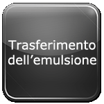 Trasferimento dell'Emulsione